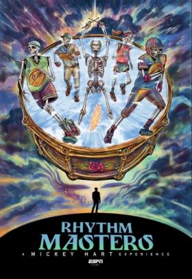 Rhythm Masters A Mickey Hart Experience