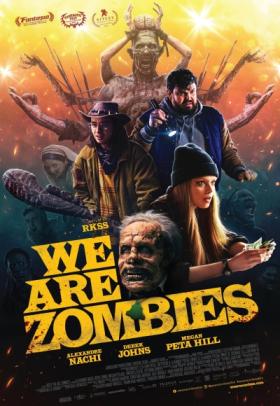 We Are Zombies