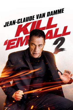 Kill em All 2 Full Movie