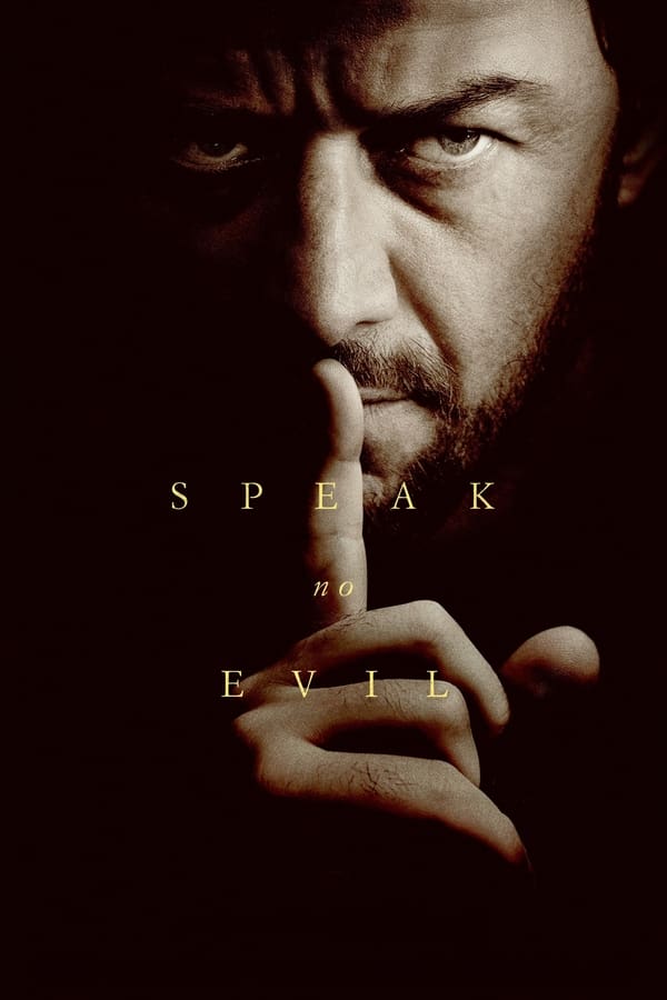 Speak No Evil Full Movie